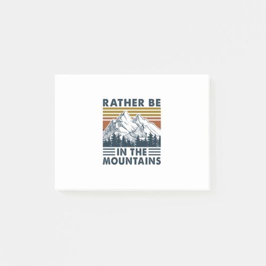 Camper Gift Rather Be In The Mountains Birthday Post-it® Notes (Voorkant)