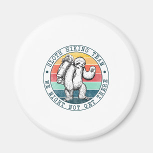 Camper Gift Sloth Hiking Team Birthday Magneet