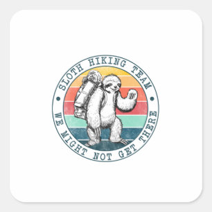 Camper Gift Sloth Hiking Team Birthday Vierkante Sticker