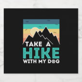 Camper Gift | Take A Hike With My Dog Birthday Bier Etiket (Enkel label)