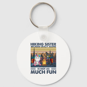 Camper Gift   Zusje trekken omdat alleen Crazy Sleutelhanger