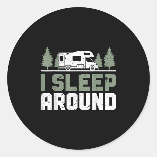 Camper grappig kamperen ik slaap rond ronde sticker (Voorkant)
