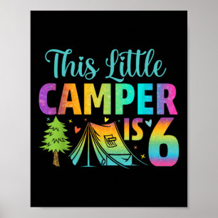 Camper Kids 6 jaar oud kamperen 6 dagen oud Poster