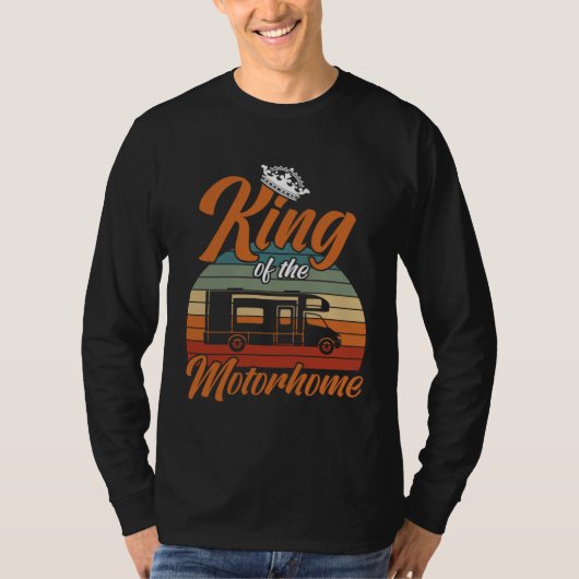 Camper King Of The Motorhome Camping Trailer T-shirt (Voorkant)