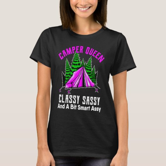Camper Koningin Classy Sassy Smart Assy RV Camping T-shirt (Voorkant)
