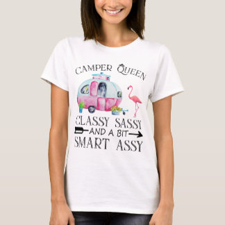 Camper koningin klas sassy en een beetje slim assy t-shirt
