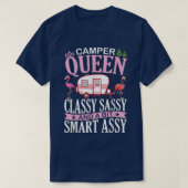Camper Queen Classy Sassy & A Bit Samrt Assy Nana  T-shirt (Design voorkant)