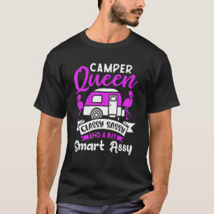 Camper Queen Classy Sassy en een beetje Smart Assy T-shirt