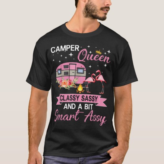 Camper Queen Classy Sassy Smart Assy Camping Rv T-shirt (Voorkant)