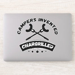 Campers uitgevonden Chargrilled Grappige Camping Q Sticker