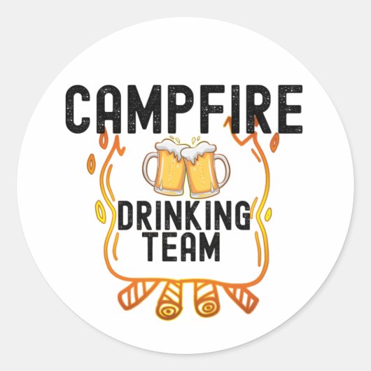Campfire Drink Team Camping Liefhebbers Matching Ronde Sticker (Voorkant)