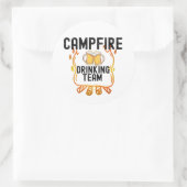 Campfire Drink Team Camping Liefhebbers Matching Ronde Sticker (Tas)