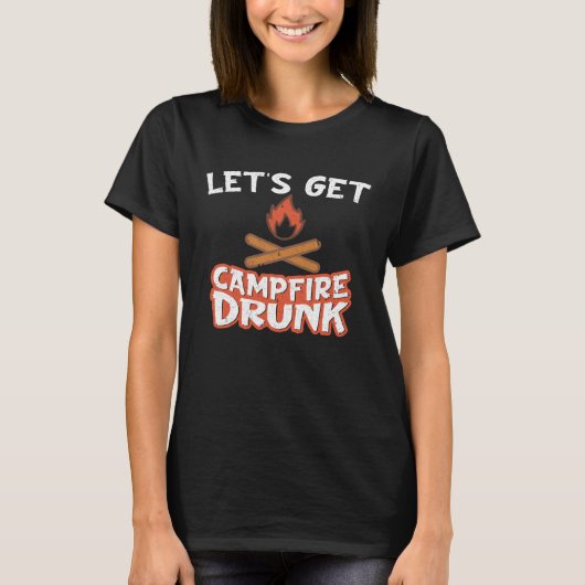 Campfire Drunk Beach Camping Drinking  Humour T-shirt (Voorkant)