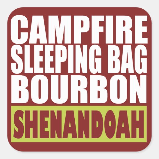 Campfire Sleeping Bag Bourbon Shenandoah Vierkante Sticker (Voorkant)