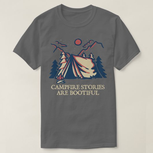 Campfire Stories are BOOtiful Camping Positivity C T-shirt (Design voorkant)