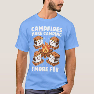 Campfires Make Camping Smore Fun Nature Camp Fire  T-shirt