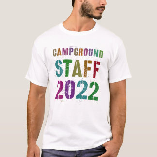  CAMPGROUND PERSONFF 2022 Summer Counselor Tea T-shirt