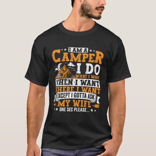 Camping Apparel Camper Outdoor Travel for Men  1 T-shirt (Voorkant)