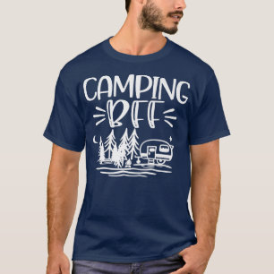 Camping BFF Lake River Mam Gift Funny Sassy T-shirt