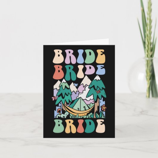 Camping Bridal Party Camp Bachelorette Camp Bride Kaart (Voorkant)