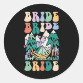 Camping Bruidsfeest Kampeer Bruidsfeest Bruid  Ronde Sticker (Voorkant)