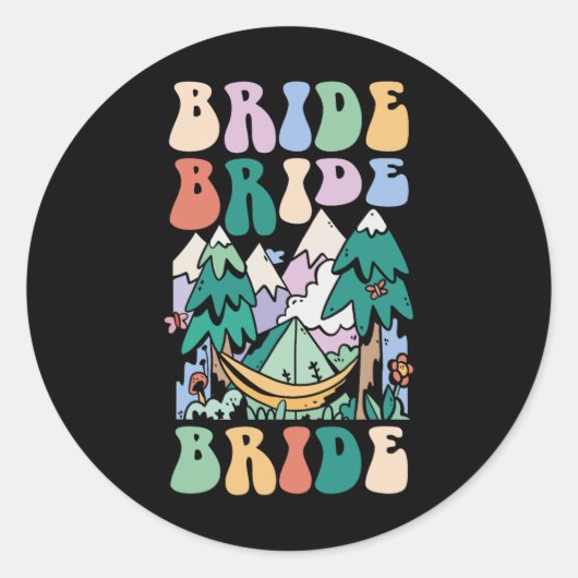 Camping Bruidsfeest Kampeer Bruidsfeest Bruid Ronde Sticker (Voorkant)