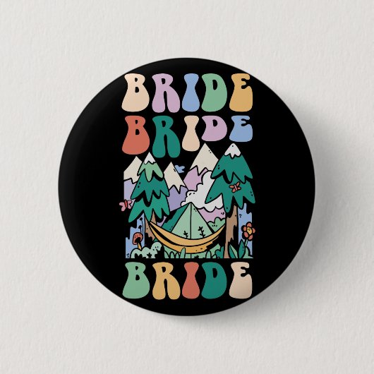 Camping Bruidsfeest Kampeer Bruidsmeisjes Kamp Bru Ronde Button 5,7 Cm (Voorkant)