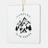 Camping - Camping is in tenten Keramisch Ornament (Links)