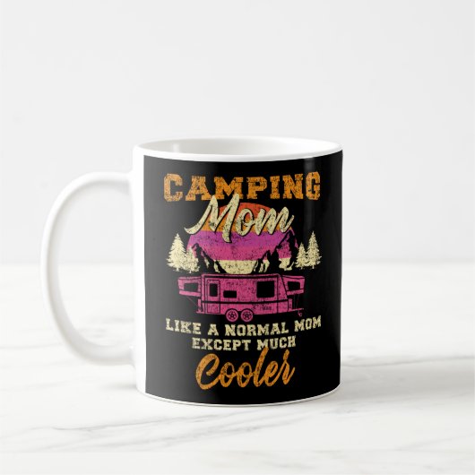 Camping Camping Mam als een normale mama, behalve Koffiemok (Links)