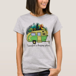 Camping, caravan, bos, gelukkige plaats t-shirt