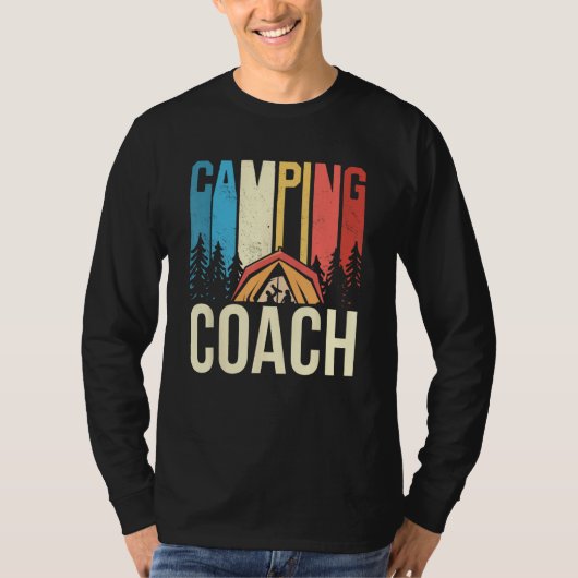 Camping Coach Camper Campsite Camp Campfire T-shirt (Voorkant)