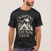 Camping Cousins Crew Family Reunion Road Trip Matc T-shirt (Voorkant)