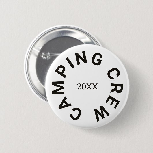 Camping Crew Custom Year Zwart Ronde Button 5,7 Cm (Voorkant /achterkant)
