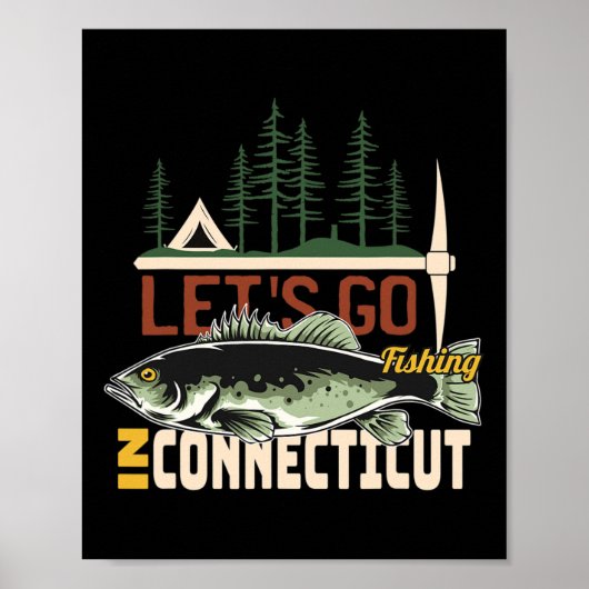 Camping Fishing In Connecticut - Nature Connecticu Poster (Voorkant)