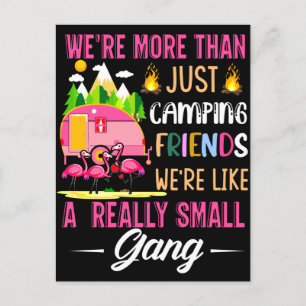Camping Friends Are Like A Small Gang Briefkaart