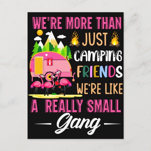 Camping Friends Are Like A Small Gang Briefkaart (Voorkant)