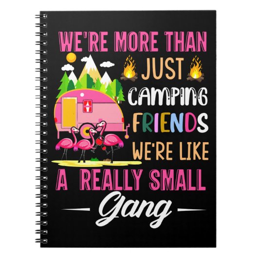 Camping Friends Are Like A Small Gang Notitieboek (Voorkant)