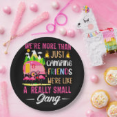 Camping Friends Are Like A Small Gang Papieren Bordje (Feest)