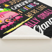 Camping Friends Are Like A Small Gang Sherpa Deken (3/4)