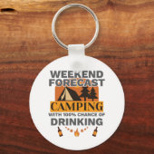 Camping Gift Weekend Camping 100% Kans of Drinki Sleutelhanger (Voorkant)