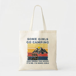 Camping Girl Funny Gifts Tote Bag