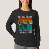 Camping Go Outside Worst Case Scenario A Bear Kill T-shirt (Voorkant)