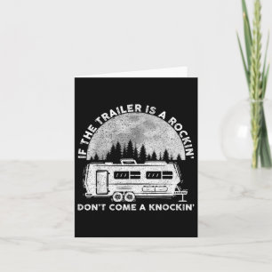 Camping Grappig Als de trailer schommelt kom niet Kaart
