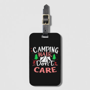 Camping Haar Niet Geïnteresseerd Grappig Bagagelabel