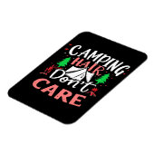 Camping Haar Niet Geïnteresseerd Grappig Magneet (Linkerzijde)
