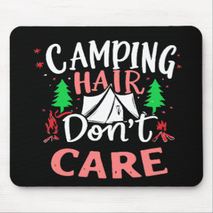 Camping Haar Niet Uitmaakt Grappig Muismat