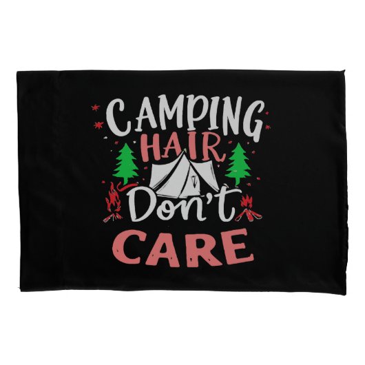 Camping Haar Niet Uitmaken Grappig Kussensloop (Voorkant)