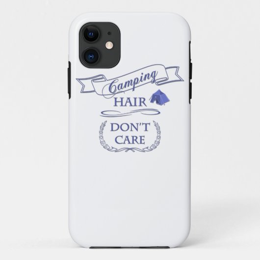 Camping Hair kan niet schelen Case-Mate iPhone Case (Achterkant)