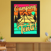 Camping Het is in Tenten Canvas Afdruk (Insitu (Woonkamer))
