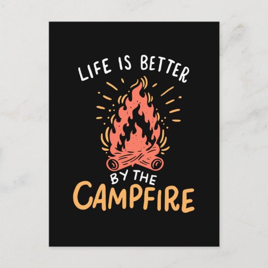 Camping - het leven is beter door de kampvuur briefkaart (Voorkant)